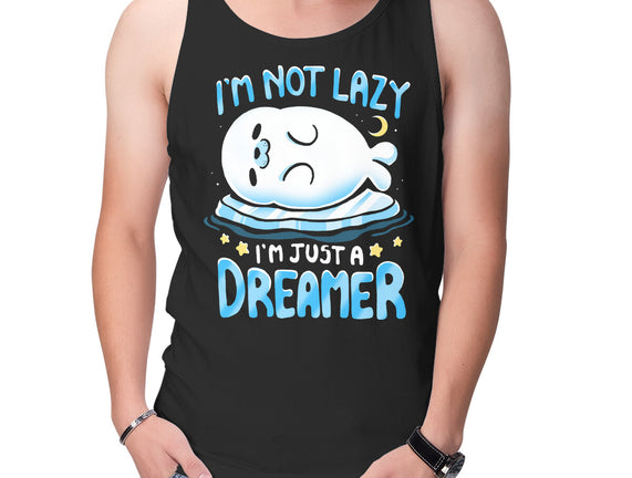 I'm Just A Dreamer