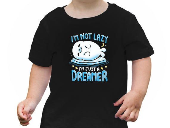 I'm Just A Dreamer