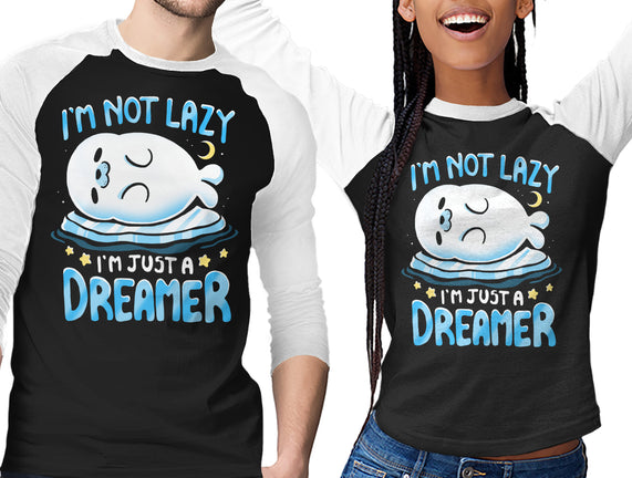 I'm Just A Dreamer