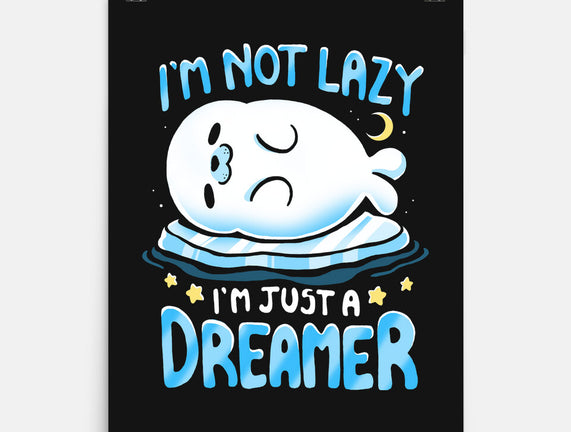 I'm Just A Dreamer