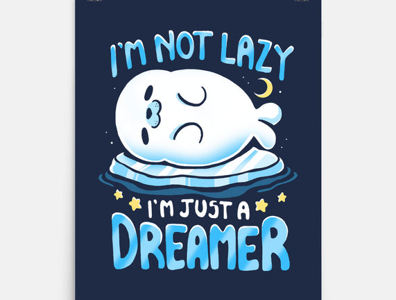 I'm Just A Dreamer