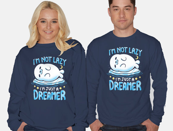 I'm Just A Dreamer