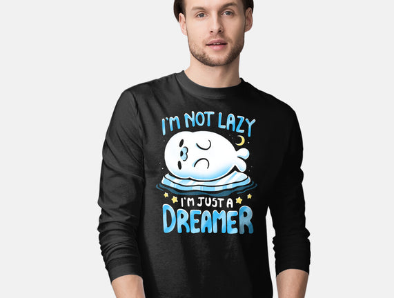 I'm Just A Dreamer