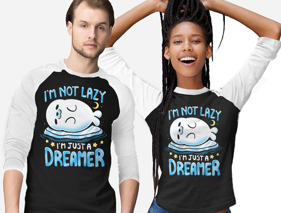 I'm Just A Dreamer