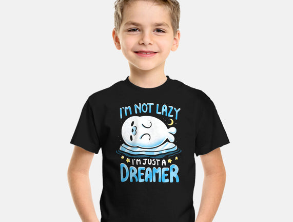 I'm Just A Dreamer