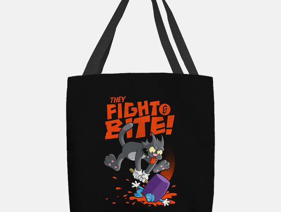 They Fight And Bite