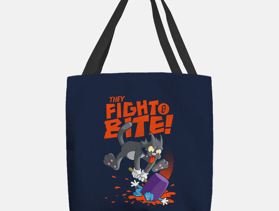 They Fight And Bite