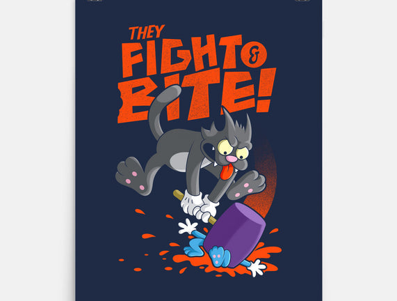 They Fight And Bite