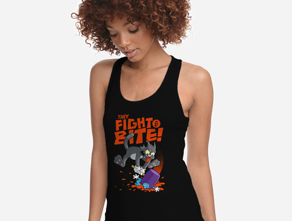 They Fight And Bite