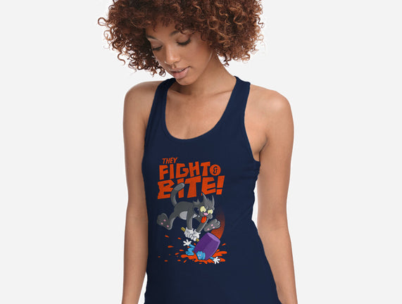 They Fight And Bite