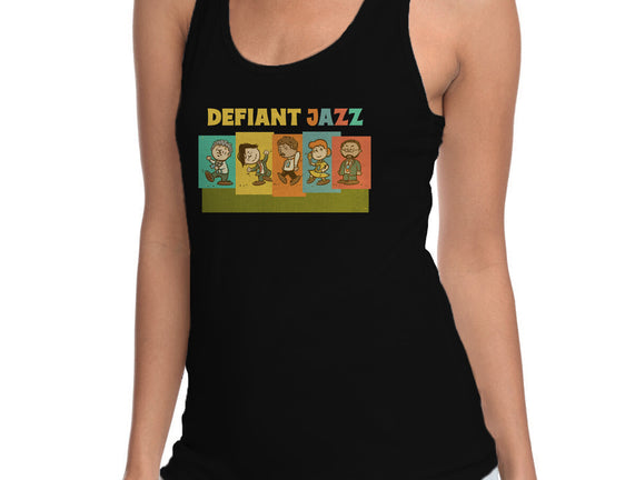 Defiant Jazz