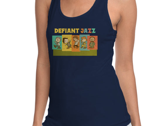 Defiant Jazz