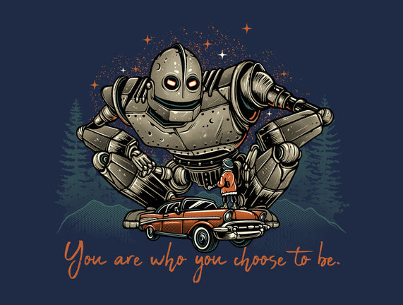 You Are Who You Choose To Be