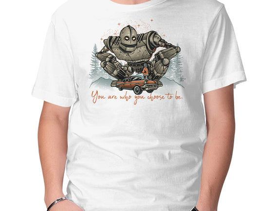 You Are Who You Choose To Be