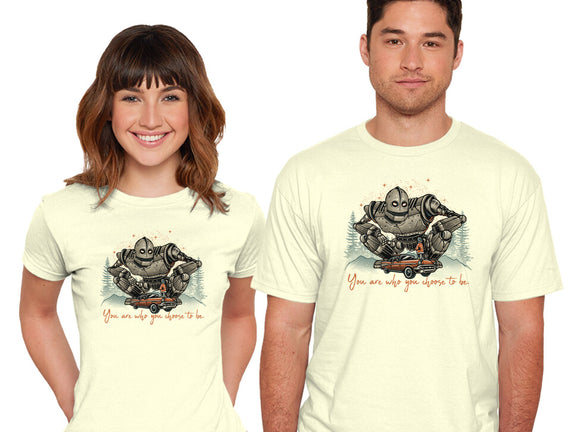 You Are Who You Choose To Be