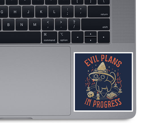 Evil Plans In Progress