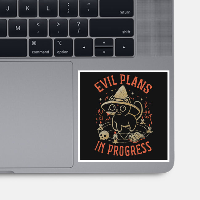Evil Plans In Progress-None-Glossy-Sticker-eduely