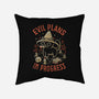 Evil Plans In Progress-None-Removable Cover w Insert-Throw Pillow-eduely