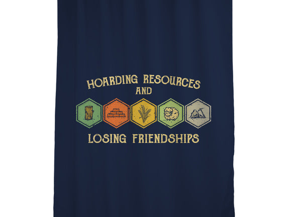 Hoarding Resources And Losing Friends