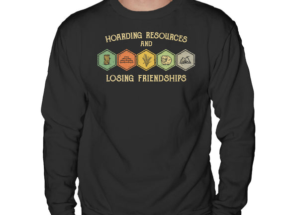 Hoarding Resources And Losing Friends