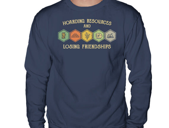 Hoarding Resources And Losing Friends