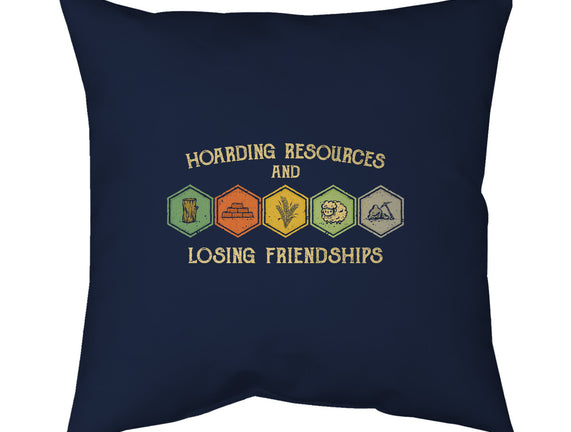 Hoarding Resources And Losing Friends
