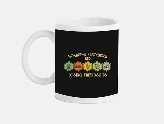 Hoarding Resources And Losing Friends