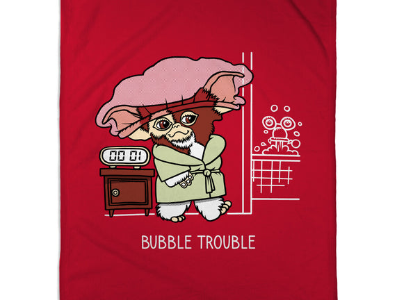 Bubble Trouble