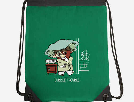 Bubble Trouble