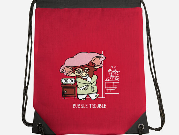 Bubble Trouble