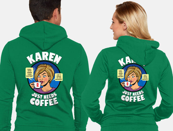 Karen Just Needs Coffee