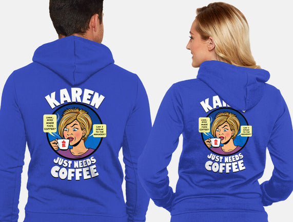 Karen Just Needs Coffee
