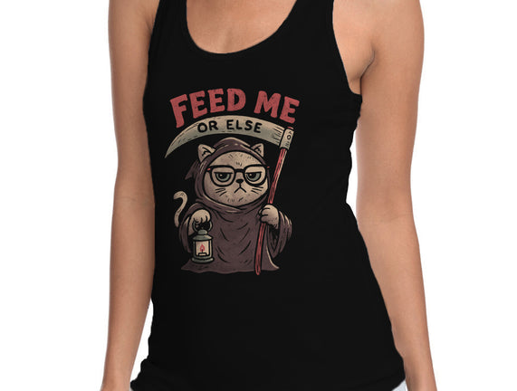 Feed Me Or Else