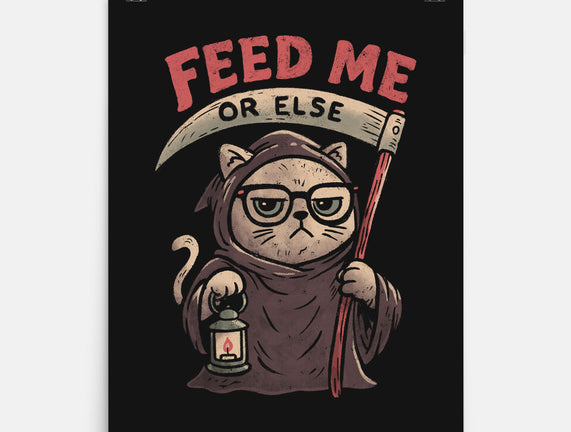 Feed Me Or Else
