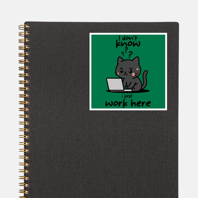 I Just Work Here-None-Glossy-Sticker-fanfabio