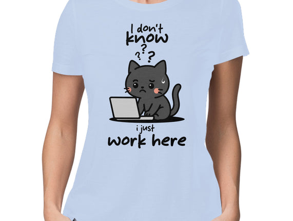 I Just Work Here