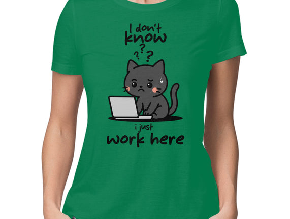I Just Work Here