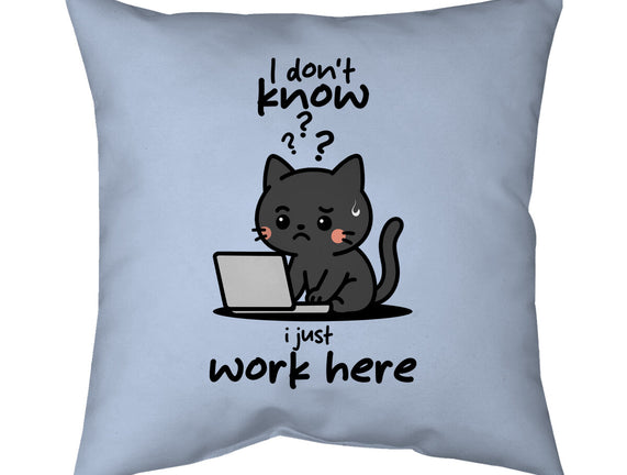 I Just Work Here