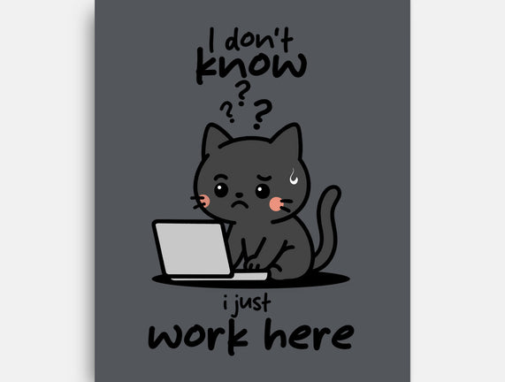 I Just Work Here