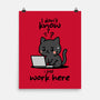 I Just Work Here-None-Matte-Poster-fanfabio