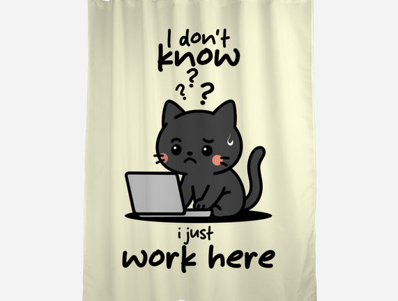 I Just Work Here