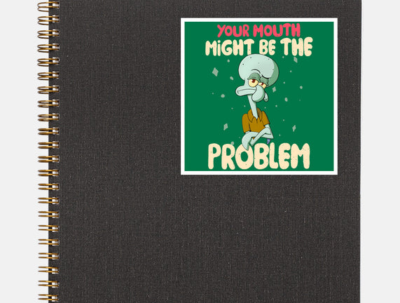 Might Be The Problem