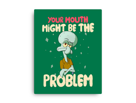 Might Be The Problem
