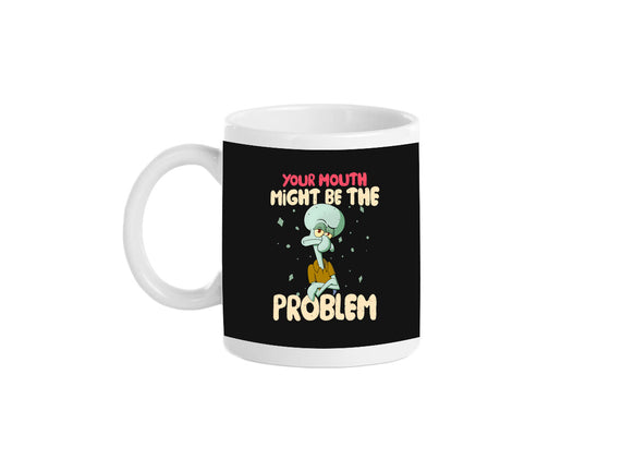 Might Be The Problem