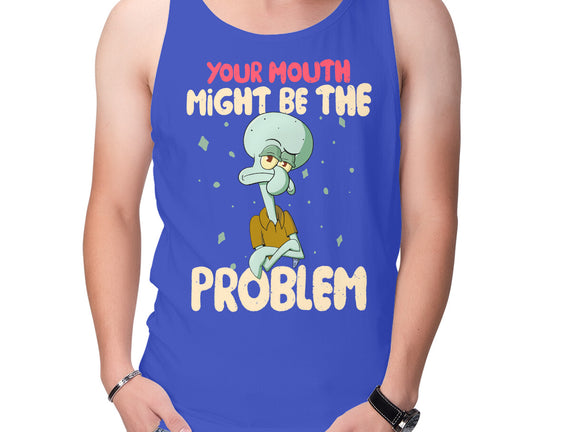 Might Be The Problem