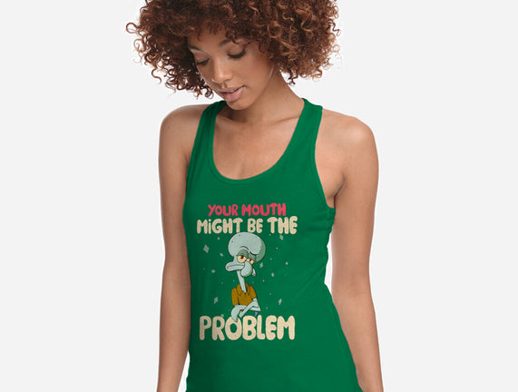 Might Be The Problem