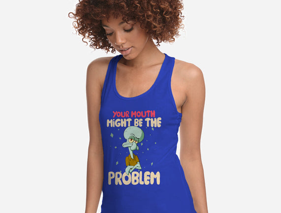 Might Be The Problem