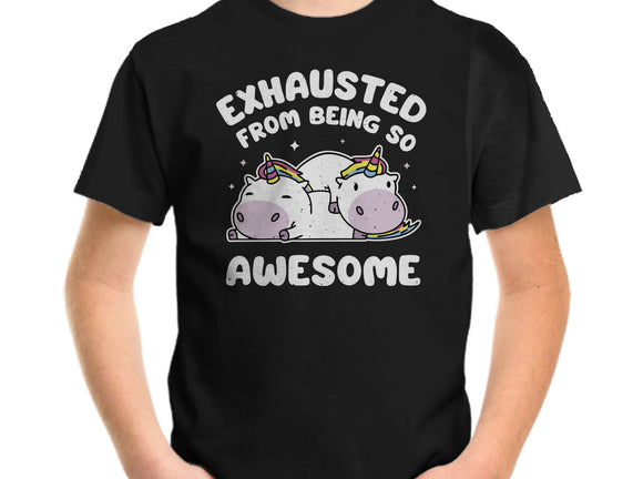 Exhausted From Being So Awesome