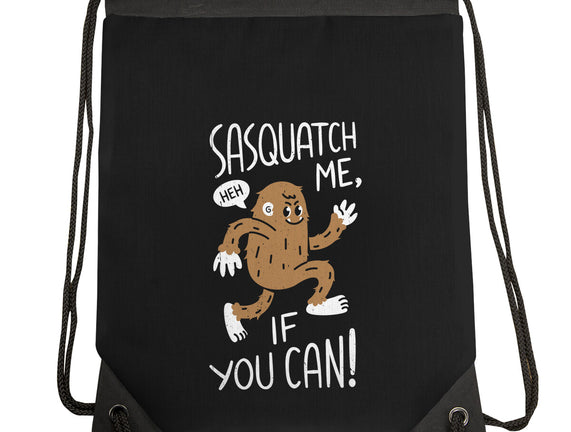 Sasquatch Me If You Can