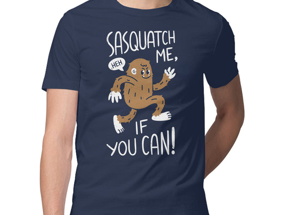 Sasquatch Me If You Can